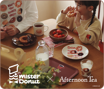 ミスタードーナツ × Afternoon Tea